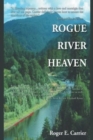 Image for Rogue River Heaven