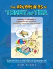 Image for The Adventures of Tommy and Tina Dreaming of Becoming a Loggerhead Sea Turtle and Swimming Down the Treasure Coast: An Educational Story for Young Children That Will Improve and Build Relationships and Communications With Their Older Family Members