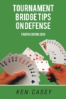 Image for Tournament Bridge Tips on Defense : Fourth Edition 2020