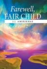 Image for Farewell, Fair Child, Part 2