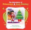 Image for The Adventures of Princeton &amp; Ava-Paisley : A Special Gift for Santa