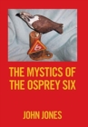 Image for The Mystics of the Osprey Six