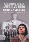 Image for Remembering a Great American Hero Marian Anderson