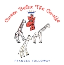 Image for Queen Belsie The Giraffe
