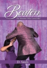 Image for Beaten : The Monster Who Loved Me?
