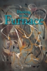 Image for Dancing in the Furnace