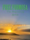 Image for Free Formosa: The Beginning