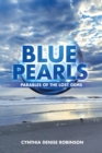 Image for Blue Pearls : Parables of the Lost Gems