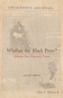 Image for Whither the Black Press?: Glorious Past, Uncertain Future