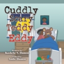 Image for Cuddly Scary Teddy Eddy