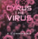 Image for Cyrus the Virus
