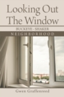 Image for Looking Out the Window: Buckeye - Shaker