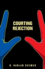 Image for Courting Rejection