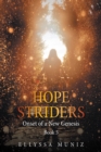 Image for Hope Striders: Onset of a New Genesis