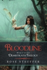 Image for Bloodline: Book 2 in the Demistrath Trilogy