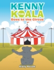 Image for Kenny the Koala Goes to the Circus