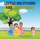 Image for Little Brothers Are Annoying