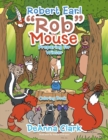 Image for Robert Earl &quot;Rob&quot; the Mouse : Coloring Book