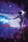 Image for Sexstation Ark : A New Nation A New Society