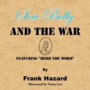 Image for Sow Belly and the War