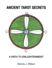 Image for Ancient Tarot Secrets: A Path to Enlightenment