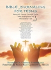 Image for Bible Journaling for Teens