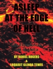 Image for Asleep at the Edge of Hell: Life Experiences out of Africa