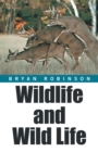 Image for Wildlife and Wild Life