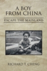 Image for Boy From China : Escape The Mainland
