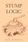 Image for Stump Logic
