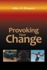 Image for Provoking Your Change