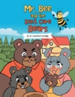Image for Mr. Bee and the Don&#39;t Care Bears
