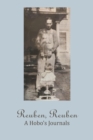 Image for Reuben, Reuben : A Hobo&#39;s Journals
