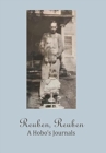 Image for Reuben, Reuben : A Hobo&#39;s Journals