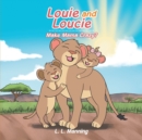 Image for Louie and Loucie Make Mama Crazy?