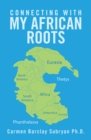 Image for Connecting With My African Roots