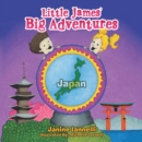 Image for Little James&#39; Big Adventures: Japan