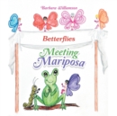 Image for Meeting Mariposa