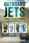 Image for Outboard Jets : Guide To Installations And Performance