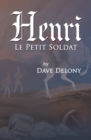 Image for Henri : Le Petit Soldat