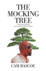 Image for Mocking Tree : A Series Of Suspenseful Stories Formed In The Creative Mind Of Cam Rascoe