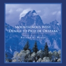 Image for Mountainous West, Denali to Pico De Orizaba