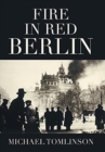 Image for Fire in Red Berlin
