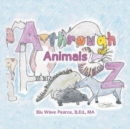 Image for A Through Z : Animals
