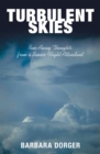 Image for Turbulent Skies: Run-Away Thoughts from a Senior Flight Attendant