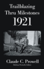Image for Trailblazing Thru Milestones 1921