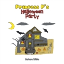 Image for Princess P&#39;s Halloween Party