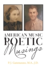 Image for American Music // Poetic Musings