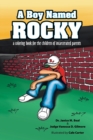 Image for A Boy Named Rocky : A Coloring Book for the Children of Incarcerated Parents
