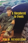 Image for Shepherd to Fools